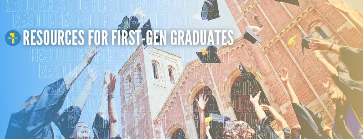 banner that says resources for first-gen graduates